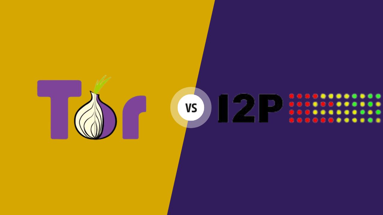 Tor vs I2P: How Do They Compare?
